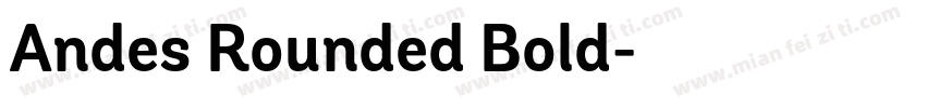 Andes Rounded Bold字体转换